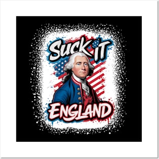 4th Of July Suck It England Independence Day Patriotic 1776 Posters and Art